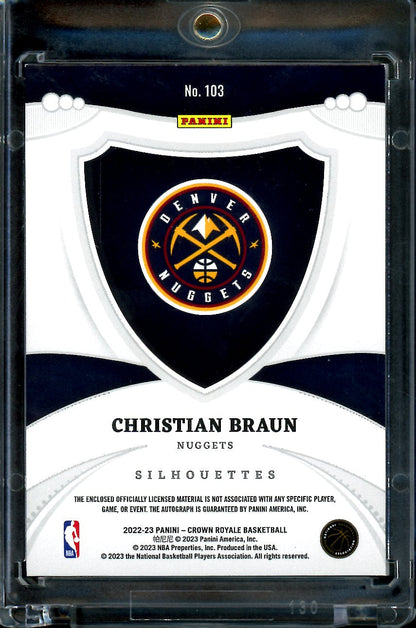 2022/23 Panini Crown Royale Christian Braun Rookie Auto RPA Gold /10 Nuggets