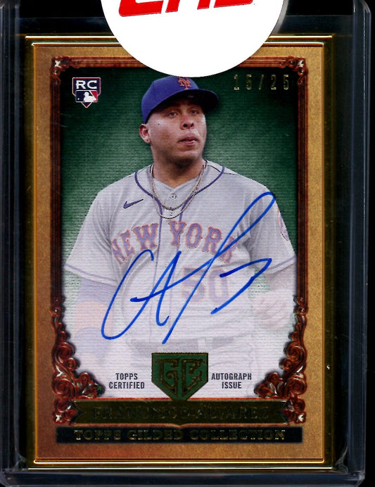 2023 Topps Gilded Francisco Alvarez Rookie Gallery of Gold Auto /25 Mets