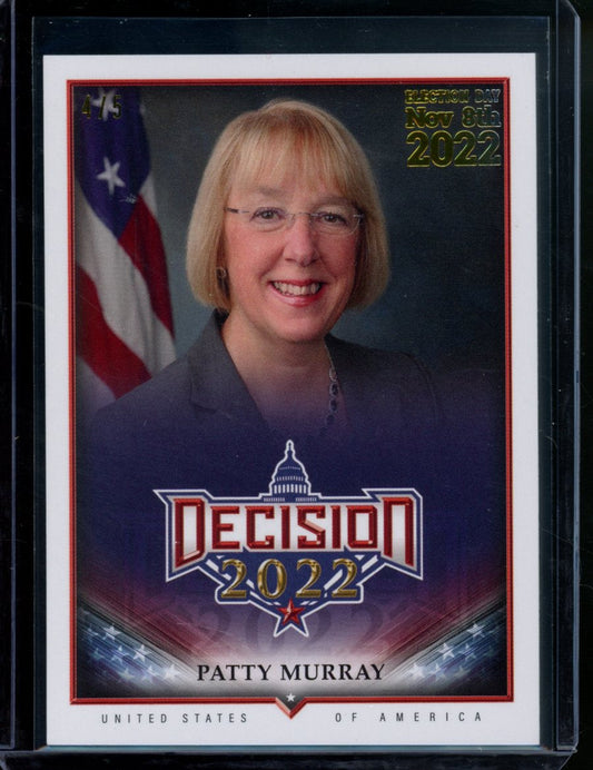 2022 Decision Patty Murray Election Day /5